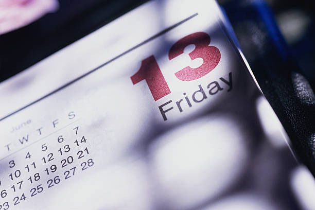 Friday the 13th is seen as an omen of bad luck.