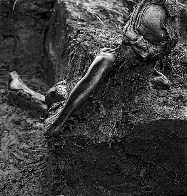 Bog bodies like Tollund Man have been found in peat bogs throughout Northern Europe.