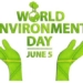 history and meaning of world environment day 5 6 127872