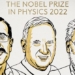 three scientists who won the nobel prize in physics 2022 for research on quantum 123352